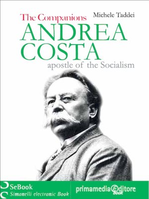 cover image of Andrea Costa, apostle of Socialism